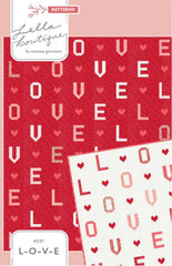 L-O-V-E Quilt Pattern by Lella Boutique