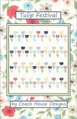 Tulip Festival Quilt Pattern by Coach House Designs